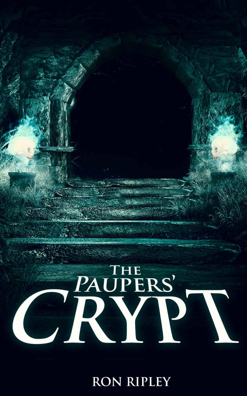 The Paupers' Crypt by Ron Ripley