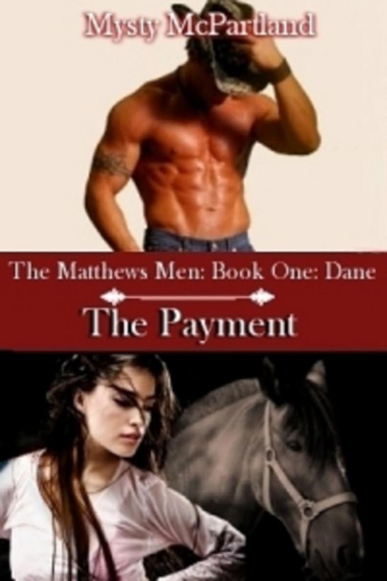 The Payment by Mysty McPartland