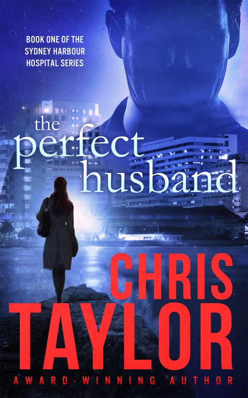 The Perfect Husband by Chris Taylor