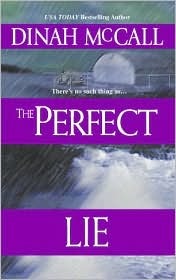 The Perfect Lie (2003) by Sharon Sala