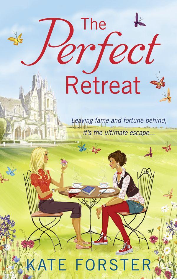 The Perfect Retreat by Forster, Kate