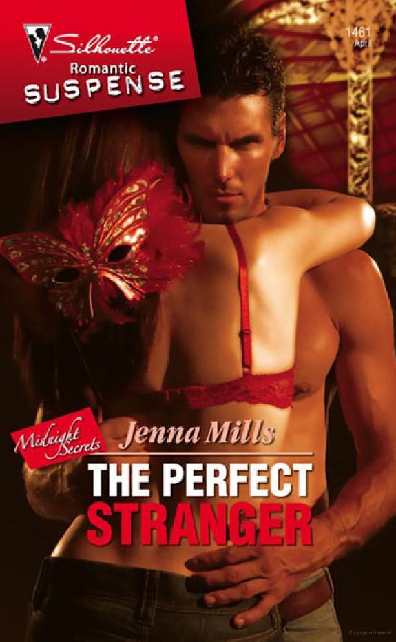 The Perfect Stranger by Jenna Mills