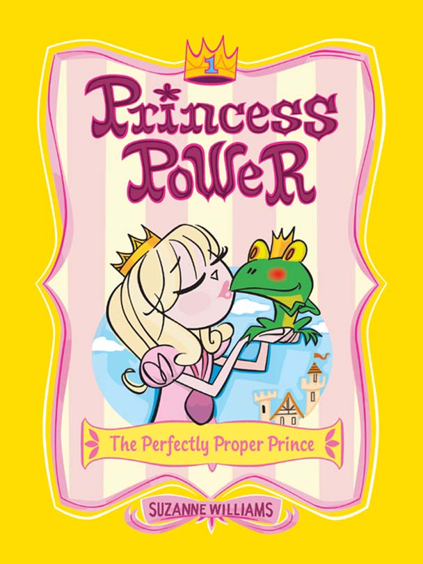 The Perfectly Proper Prince by Suzanne Williams