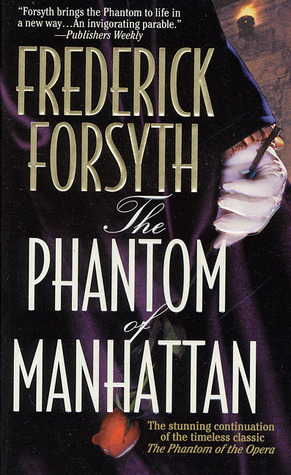 The Phantom of Manhattan (2000) by Frederick Forsyth