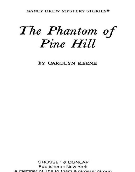 The Phantom of Pine Hill by Carolyn G. Keene