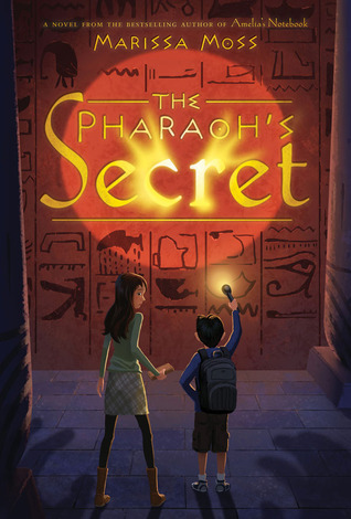 The Pharaoh's Secret (2009) by Marissa Moss