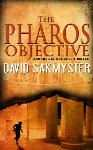 The Pharos Objective by David Sakmyster