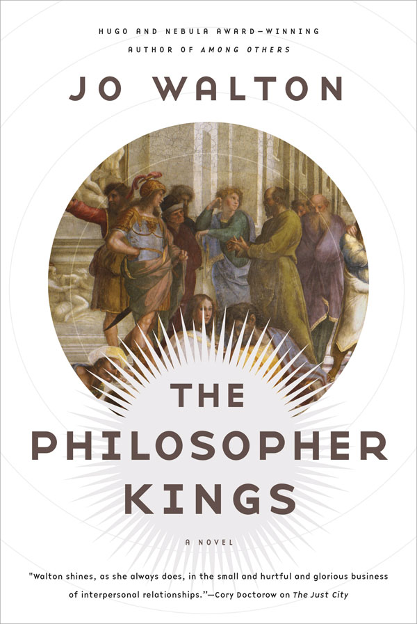 The Philosopher Kings by Jo Walton