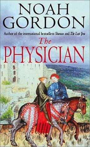 The Physician (2001) by Noah Gordon