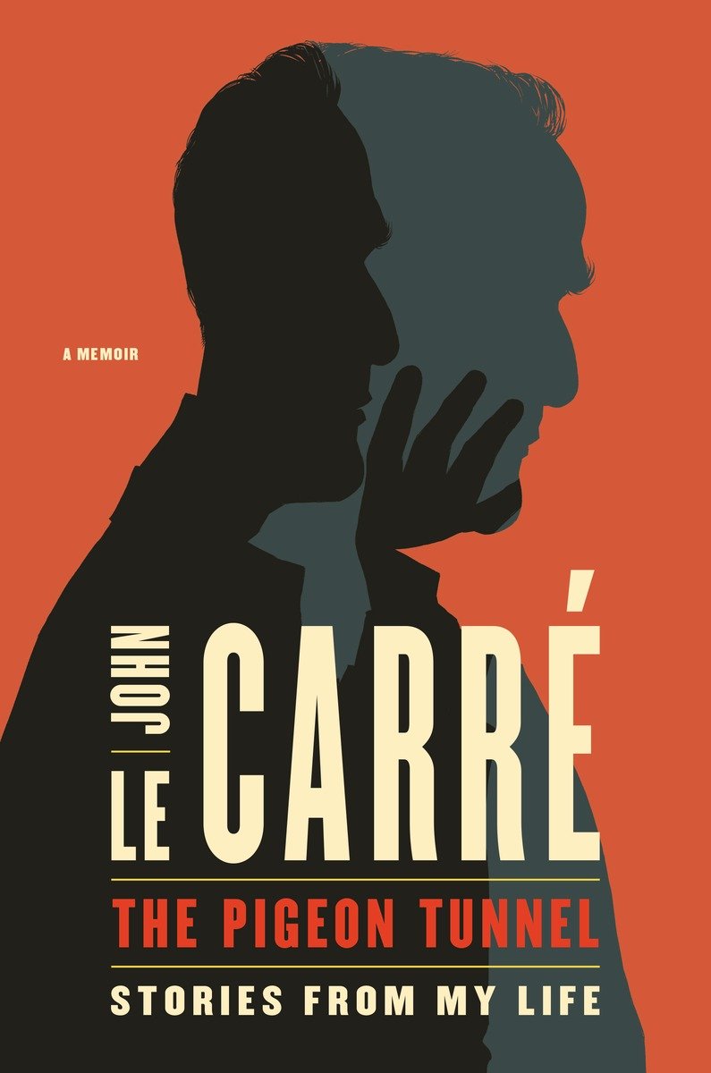 The Pigeon Tunnel by John le Carré