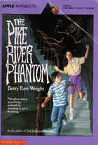The Pike River Phantom (1990) by Betty Ren Wright