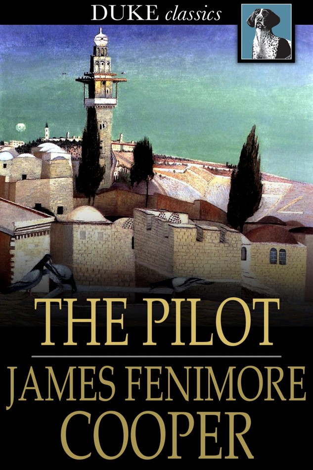 The Pilot by James Fenimore Cooper