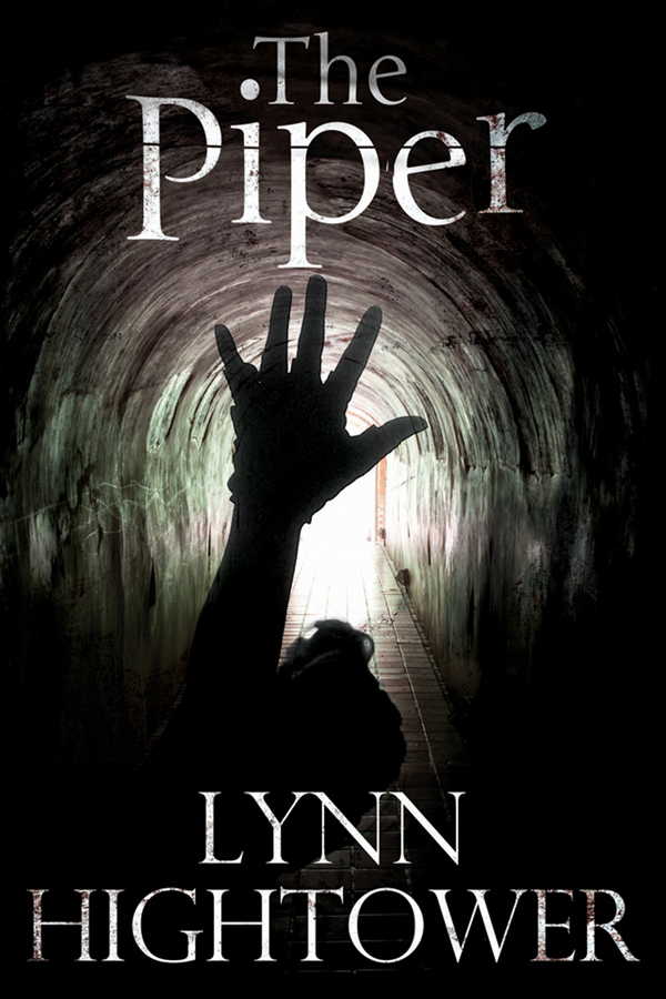 The Piper (2013) by Lynn Hightower