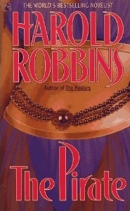 The Pirate (1993) by Harold Robbins