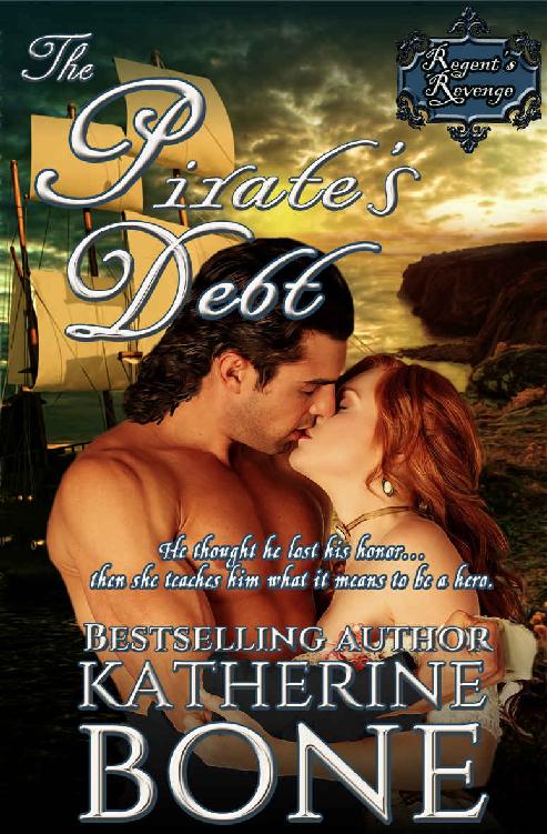 The Pirate's Debt (The Regent's Revenge Book 2)