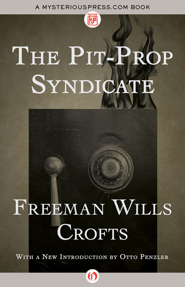 The Pit-Prop Syndicate by Freeman Wills Crofts