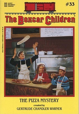 The Pizza Mystery (1993) by Gertrude Chandler Warner