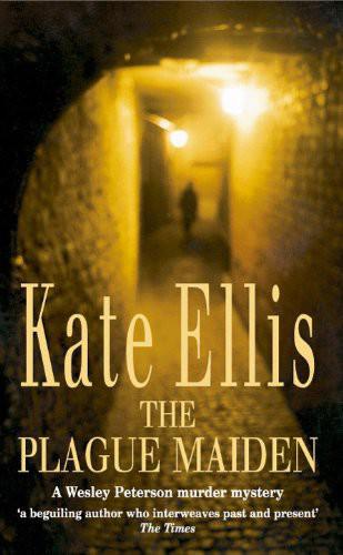 The Plague Maiden by Kate Ellis