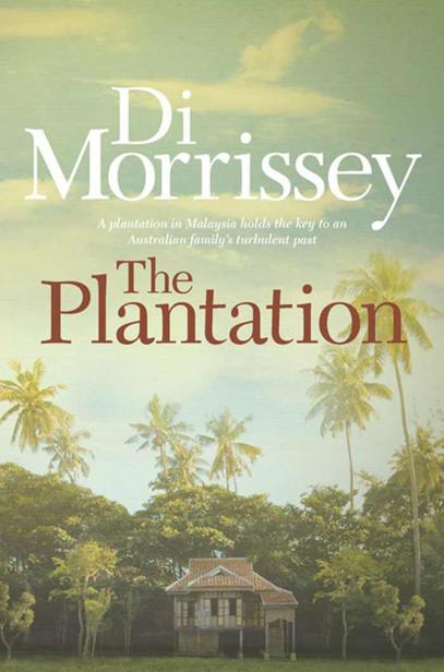 The Plantation by Morrissey, Di