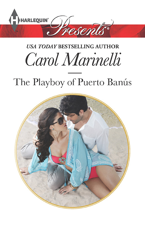 The Playboy of Puerto Banus (2013) by Carol Marinelli