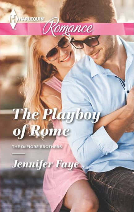 The Playboy of Rome by Jennifer Faye