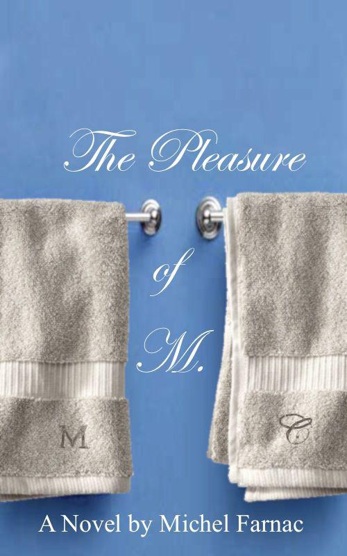 The Pleasure of M