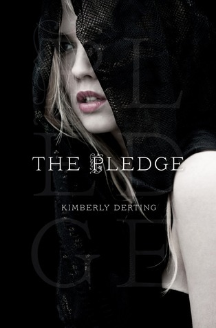 The Pledge (2011) by Kimberly Derting