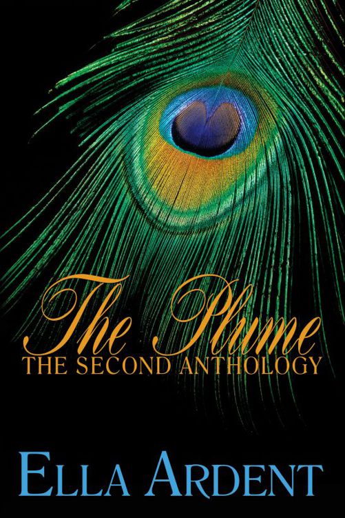 The Plume: The Second Anthology by Ella Ardent