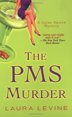 The PMS Murder (2007) by Laura Levine