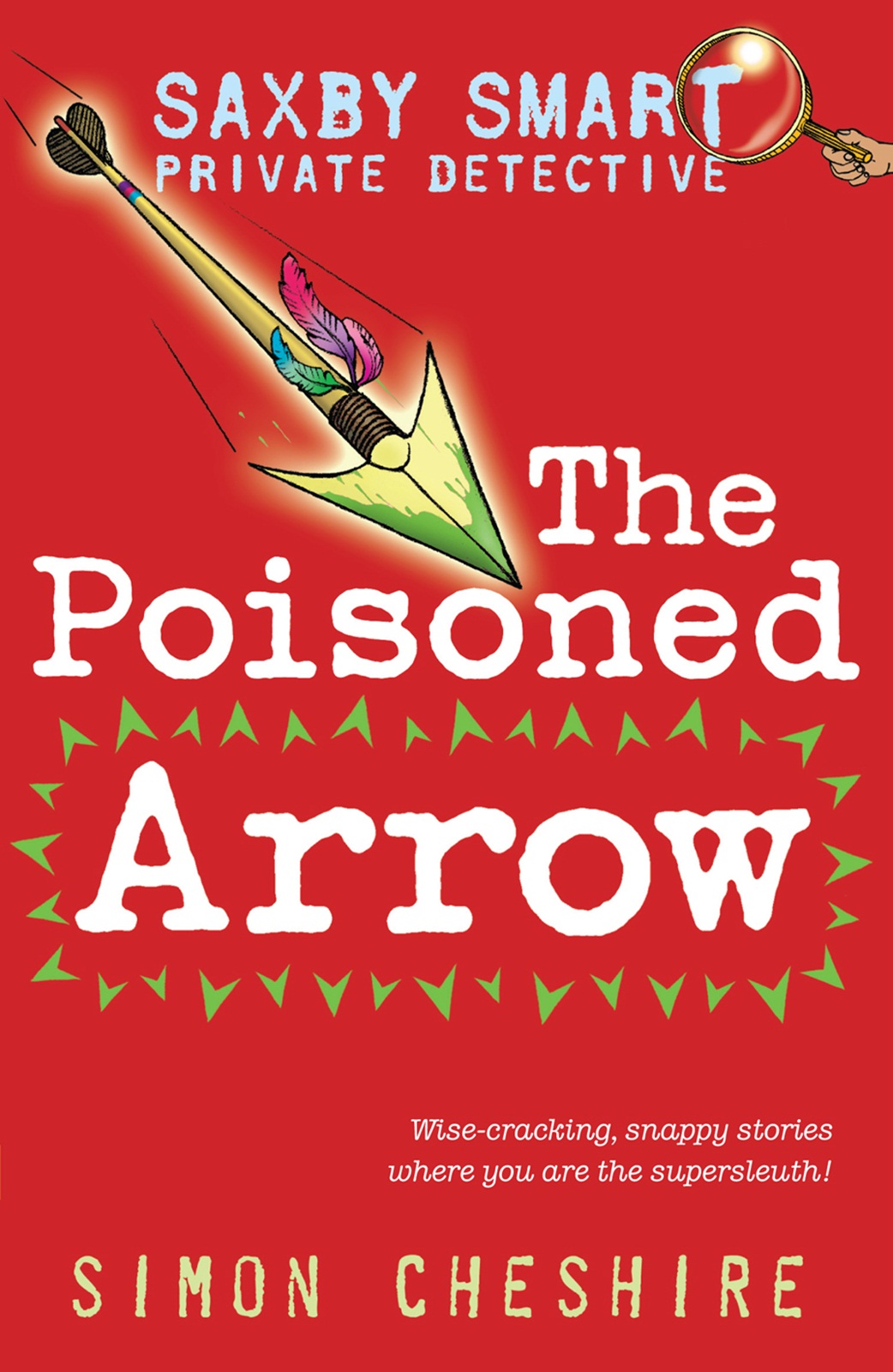The Poisoned Arrow by Simon Cheshire