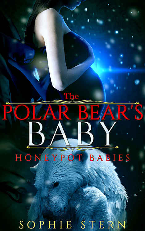 The Polar Bear's Baby (Honeypot Babies Book 1) by Sophie Stern