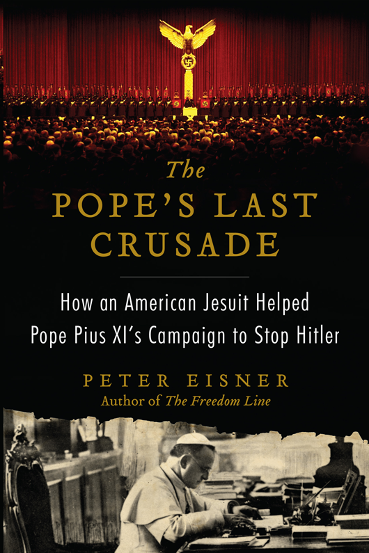 The Pope's Last Crusade by Peter Eisner