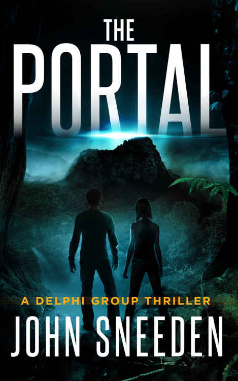 The Portal (A Delphi Group Thriller Book 2) by John Sneeden