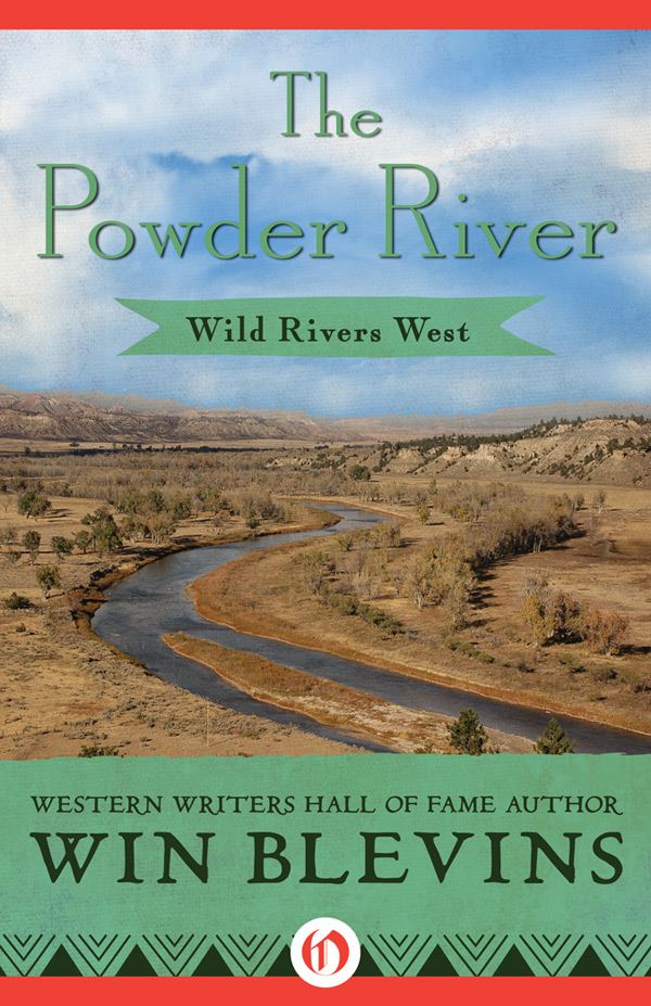 The Powder River by Win Blevins