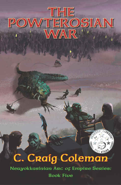 The Powterosian War (Book 5) by C. Craig Coleman