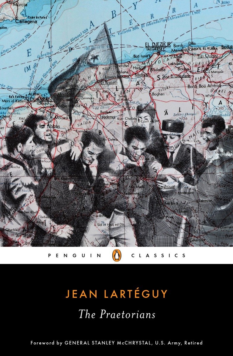 The Praetorians by Jean Larteguy