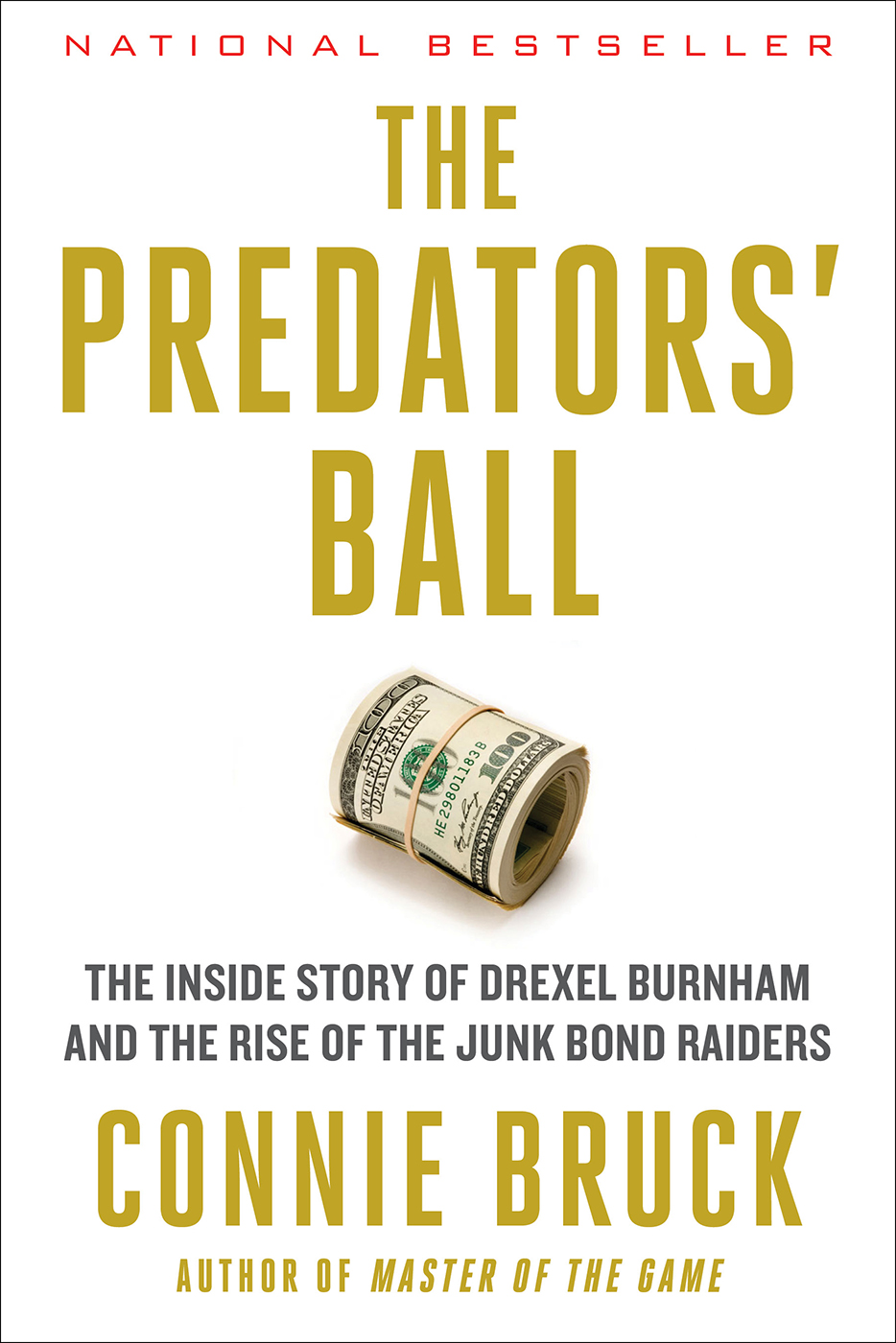 The Predators’ Ball by Connie Bruck