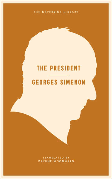 The President (2011) by Georges Simenon