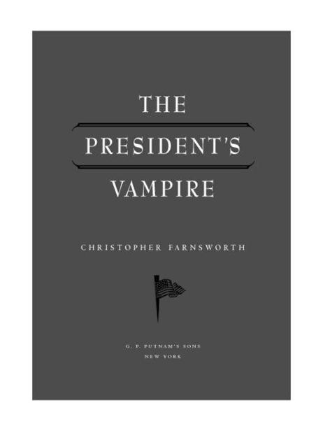 The President's Vampire