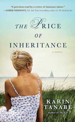 The Price of Inheritance (2014) by Karin Tanabe