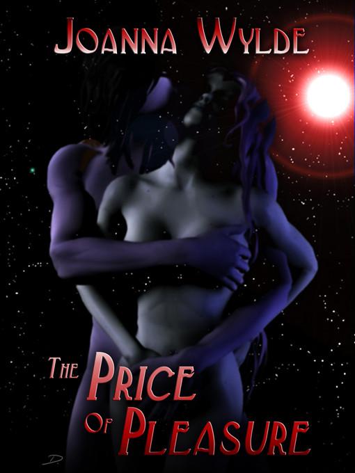 The Price of Pleasure