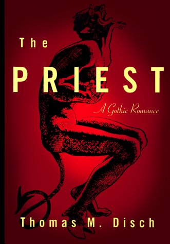 The Priest (1995) by Thomas M. Disch