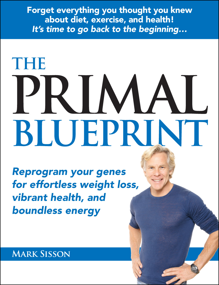 The Primal Blueprint (2009) by Mark Sisson