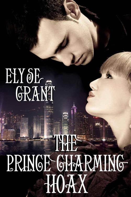 The Prince Charming Hoax by Elyse Grant