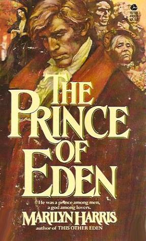 The Prince of Eden (1979) by Marilyn Harris