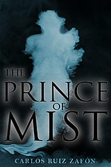 The Prince of Mist (1986) by Carlos Ruiz Zafón