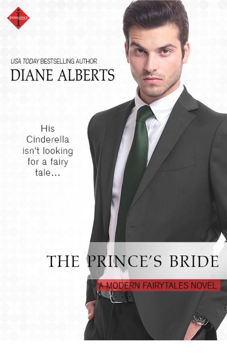 The Prince's Bride (Modern Fairytales) by Diane Alberts