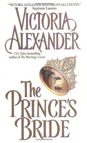 The Prince's Bride (2001) by Victoria Alexander