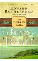 The Princes of Ireland (2005) by Edward Rutherfurd