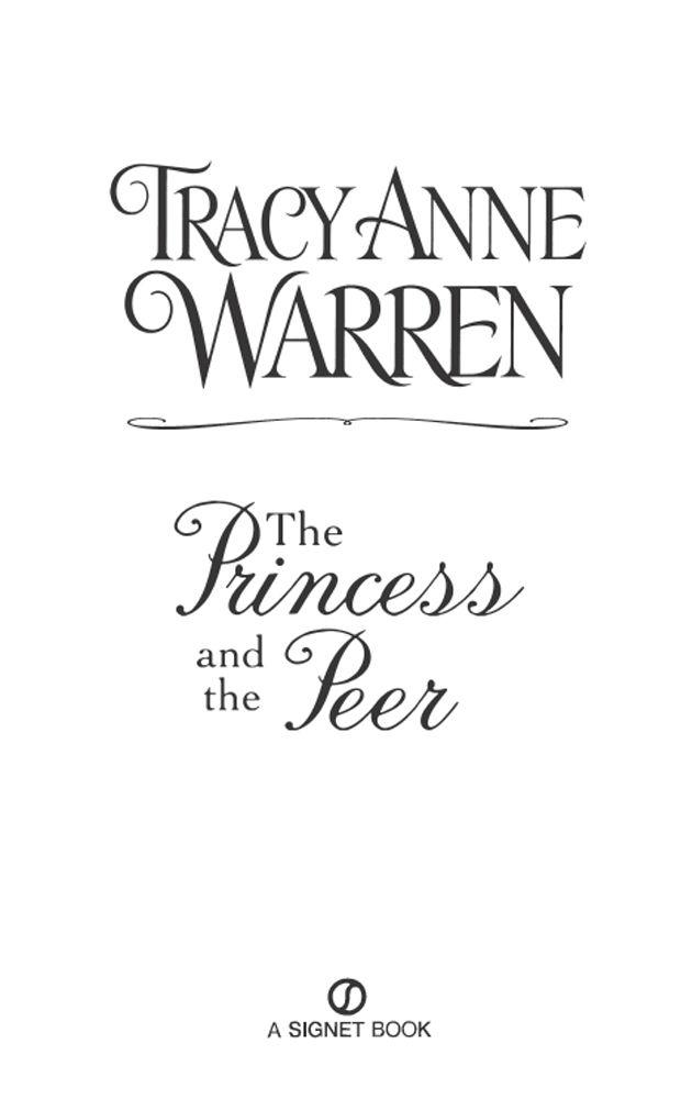 The Princess and the Peer by Warren, Tracy Anne